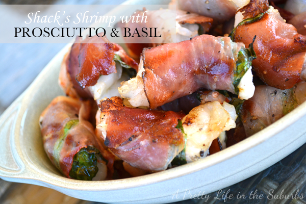 Shack's Shrimp with Prosciutto & Basil