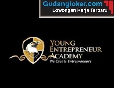 Lowongan Kerja Lembaga Pendidikan Young Entrepreneur Academy (YEA)