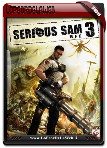 Serious Sam 3 BFE PC Full Castellano [Textos]