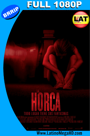 La Horca (2015) Latino Full HD 1080P ()