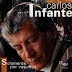 CARLOS INFANTE - SOLAMENTE POR VOS HIJO - 1995