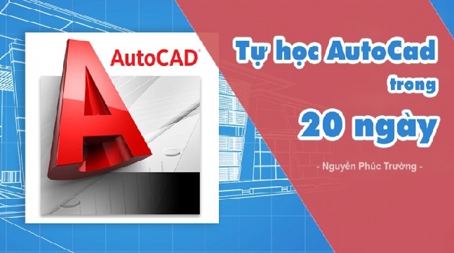 Tự học AutoCad trong 20 ngày Tự học AutoCad trong 20 ngày
