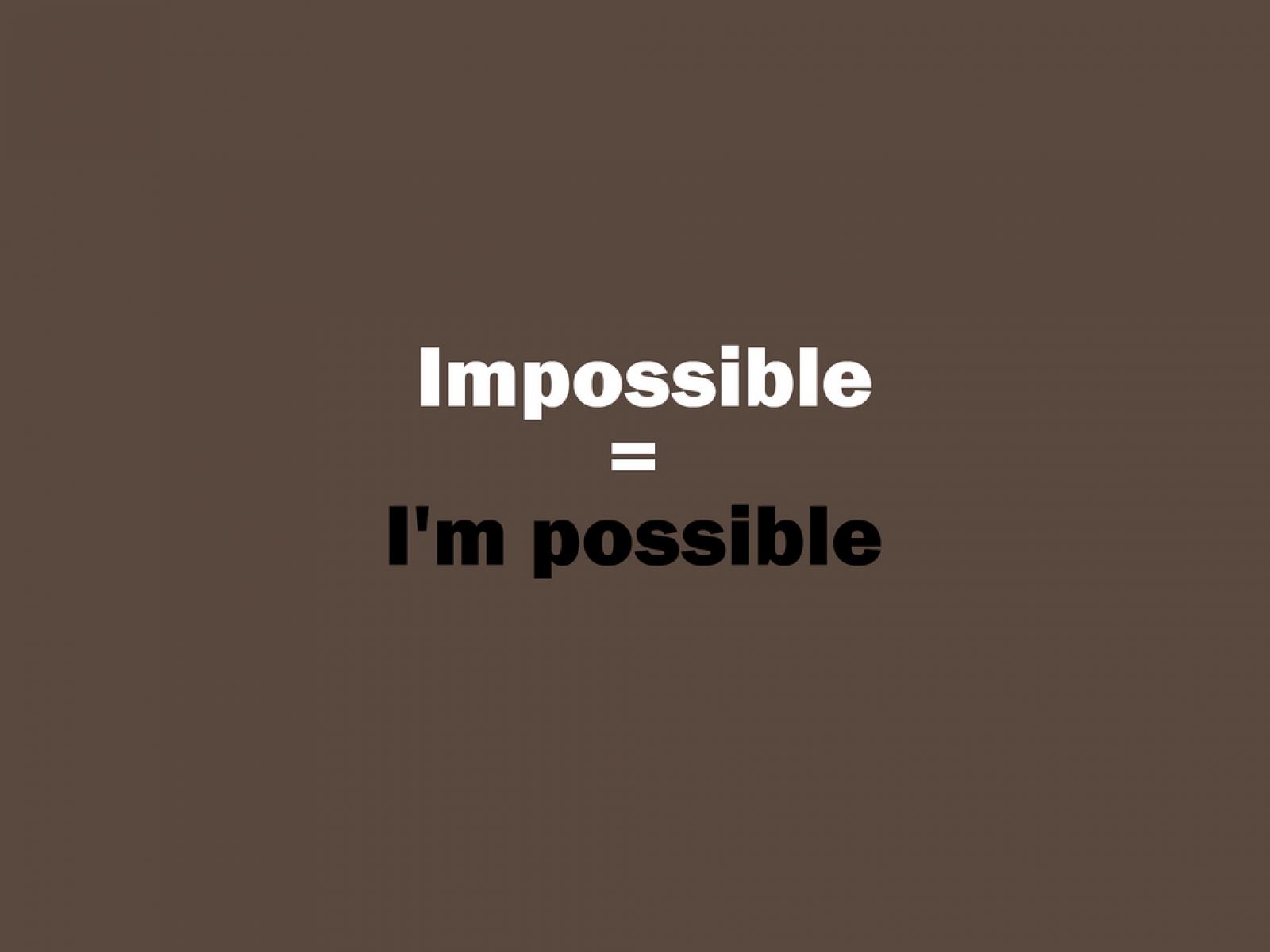 Impossible possible. Impossible i'm possible. I M possible заставка. Impossible i am possible. Impossible надпись.