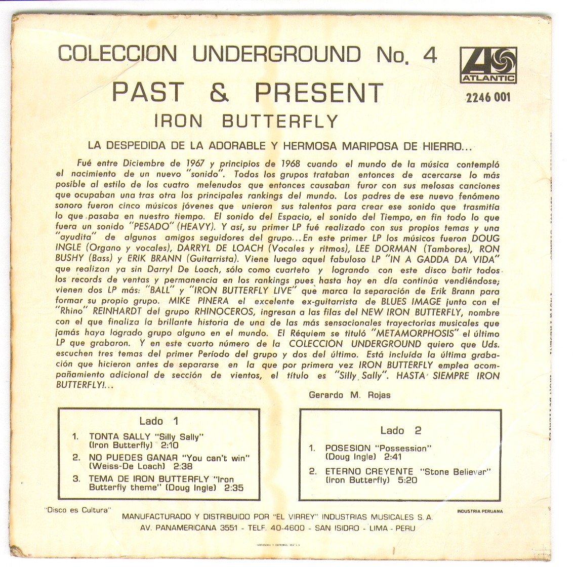 Peruvian 45s IRON BUTTERFLY "Silly Sally/You can't win/Iron Butterfly