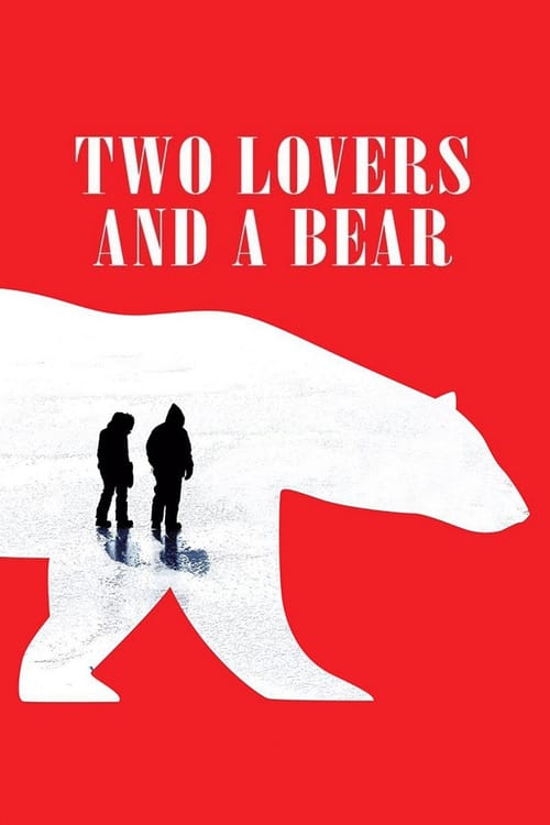 Un Ours Et Deux Amants [Vostfr] Un ours et deux amants 2016 Film Complet Streaming - Film Francais