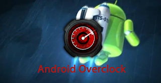 Overclock Android