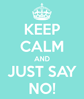 Image result for keep calm say no