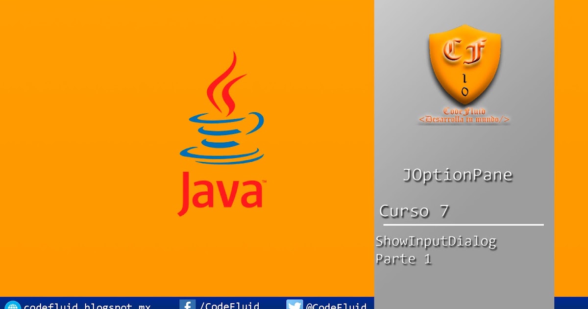 Curso 7 - ShowInputDialog Parte 1 | Java (JOptionPane) ~ Programadores