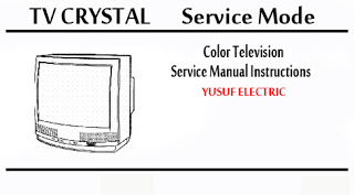 Service Mode TV CRYSTAL Berbagai Type