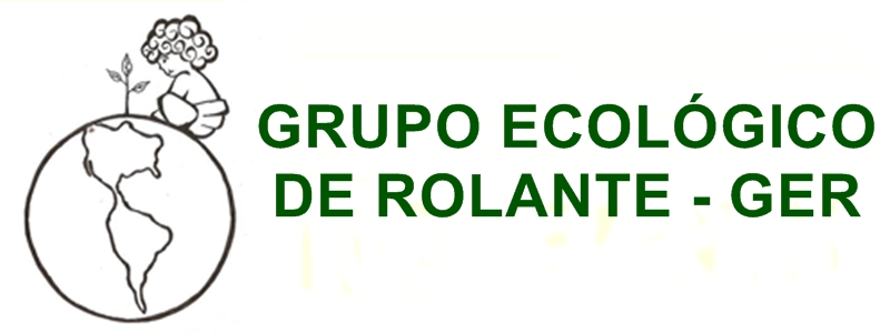 GRUPO ECOLÓGICO DE ROLANTE - GER