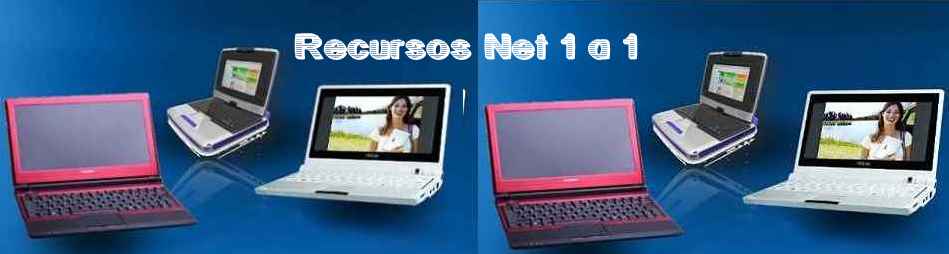 Recursos Netbook 1 a 1