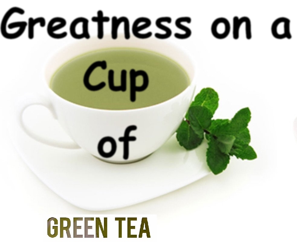 Significance on Some Green Tea