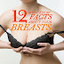 12 Amazing Facts About Breasts 