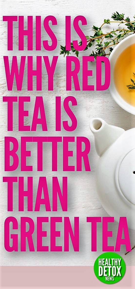 How To Lose Weight And Detox Your Body With Red Tea WHY RED TEA IS