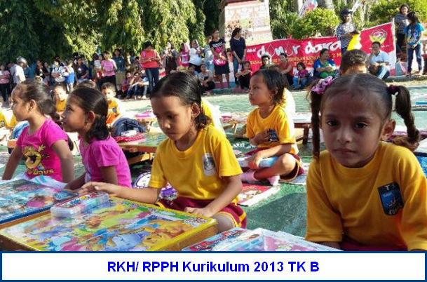 RKH/ RPPH Kurikulum 2013 TK B