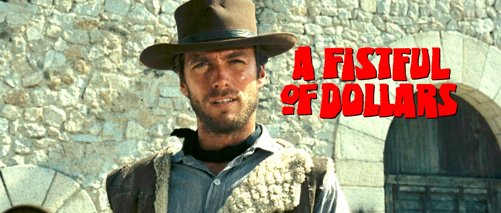 The Clint Eastwood Archive A Fistful of Dollars 1964