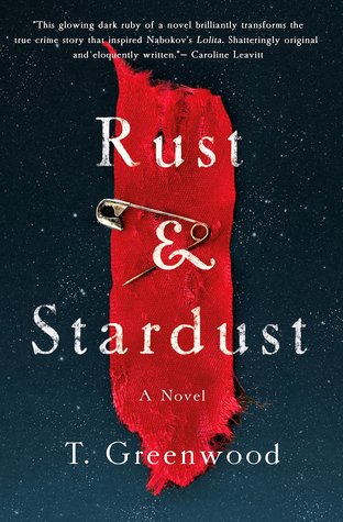 Review: Rust & Stardust by T. Greenwood
