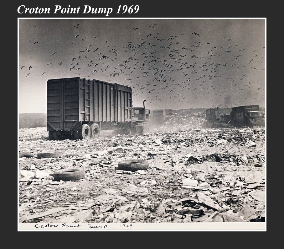 EverythingCroton GARBAGE HISTORY, AT CROTON POINT PARK