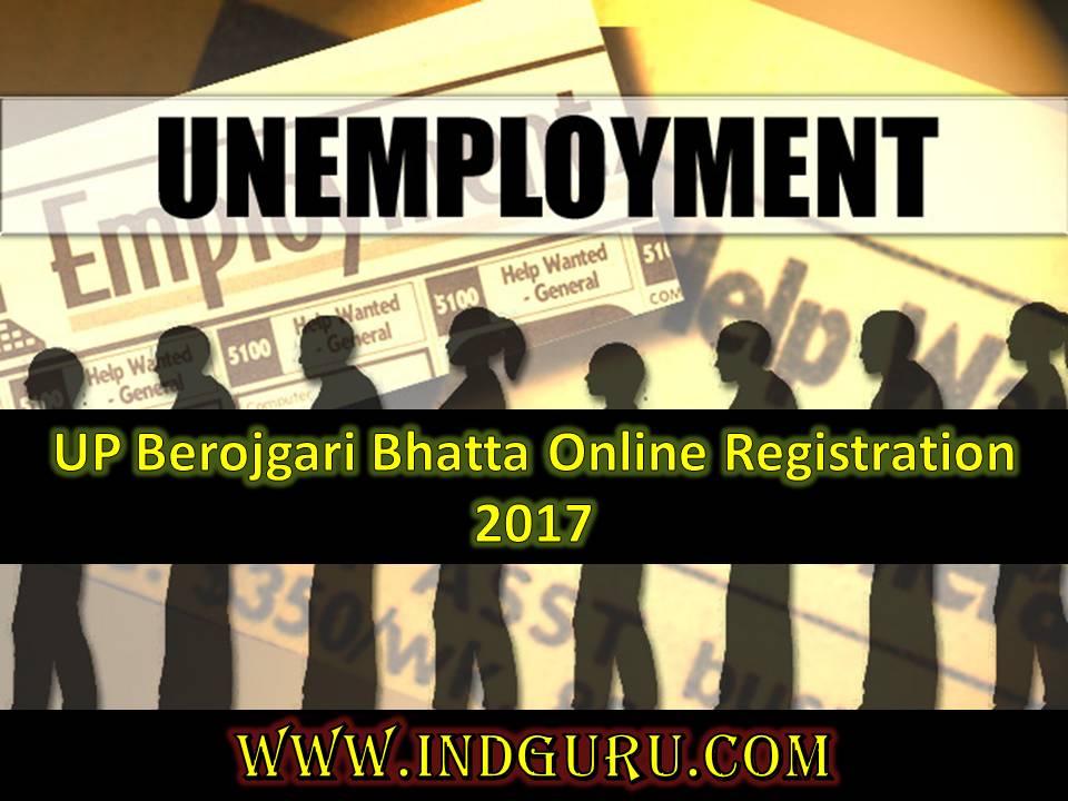 UP Berojgari Bhatta Online Registration 2017 UP Berojgari Bhatta Online Registration