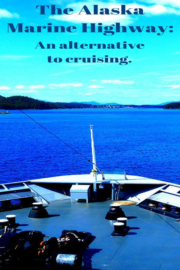 The Travelling Lindfields The Alaska Marine Highway Alaska by car