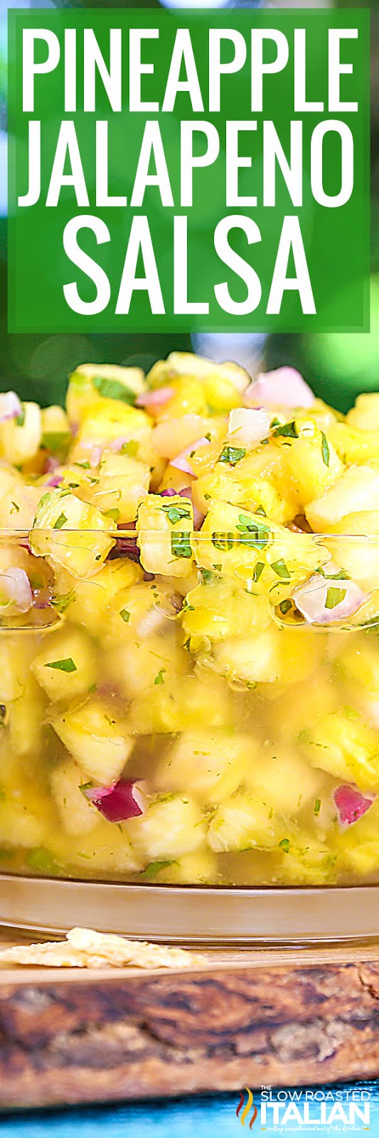 titled image shows bowl of pineapple jalapeno salsa
