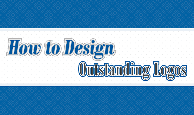 How To Design Outstanding Logos