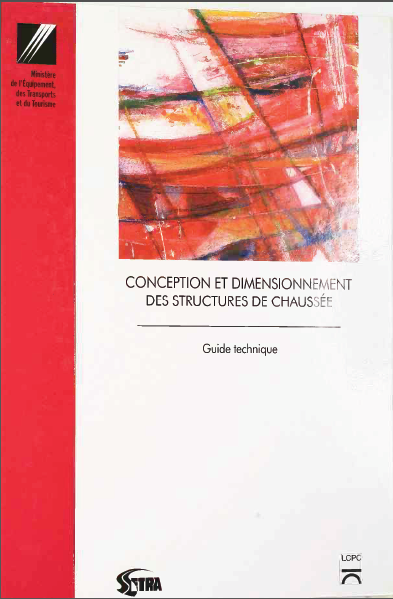 Conception et dimensionnement des structures de chaussées : Guide ...