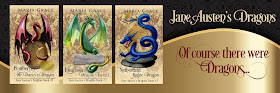 Banner containing the 3 books in the Jane Austen's Dragons book series by Maria Grace; giveaway; guest post; blog tour; jane austen retelling