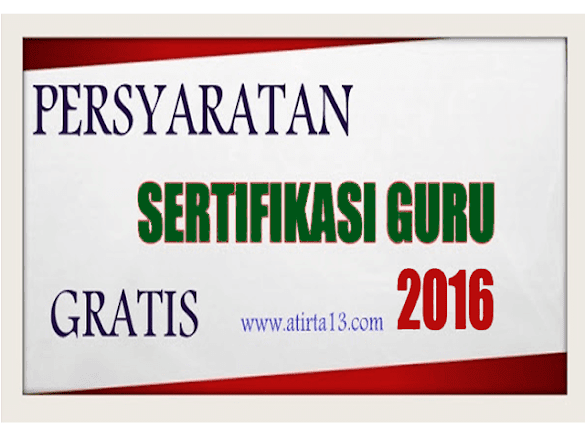 Download Gratis Persyaratan Mengikuti Sertifikasi Guru Tahun Ini
