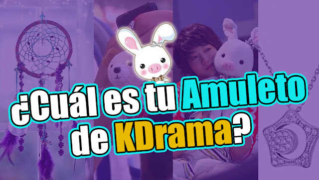 ¿Cuál es tu Amuleto de KDrama? [QUIZ] | lulu6002