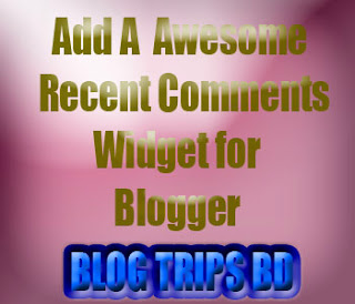 Add A Awesome Recent Comments Widget for Blogger
