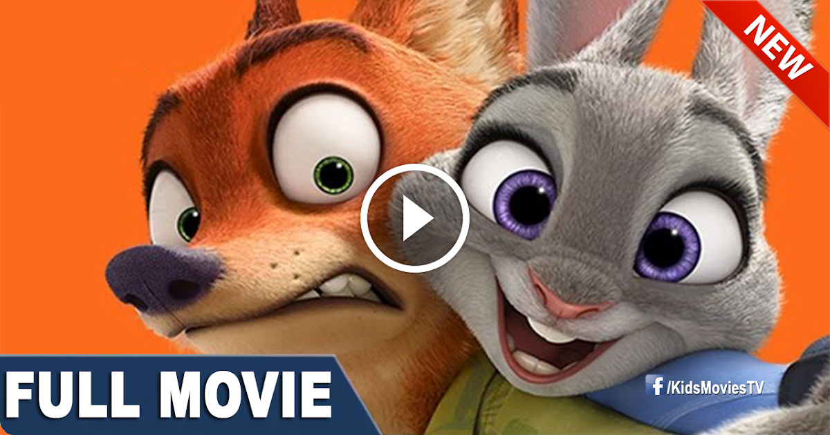 Animated Movies 2016 Full Movies and Free: Zootopia 2016 Full Movie