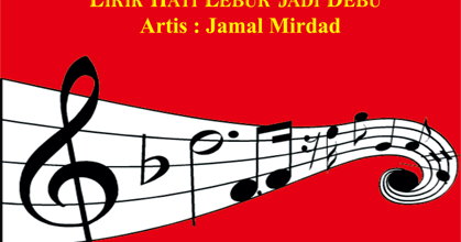 Lirik Hati Lebur Jadi Debu