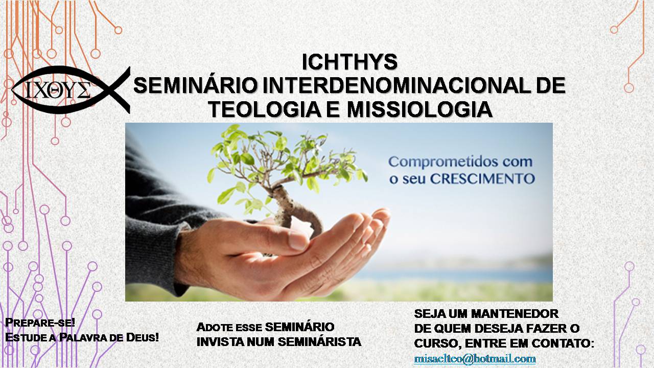 ICHTHYS - TEOLOGIA E MISSIOLOGIA