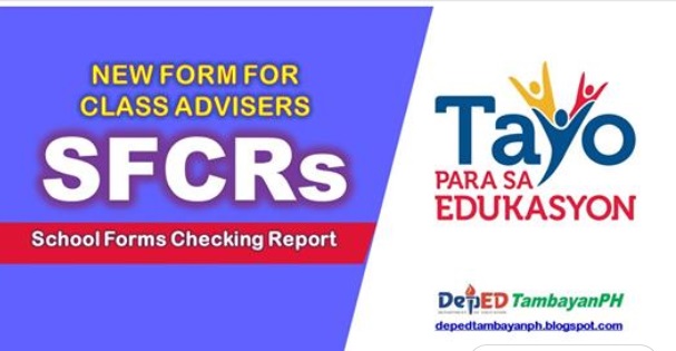 School Forms Checking Report (SFCRs) per Adviser