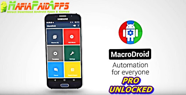 MacroDroid - Device Automation Pro MafiaPaidApps