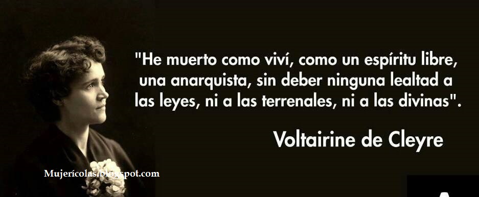 Mujerícolas: Voltairine de Cleyre. Anarquista y feminista.