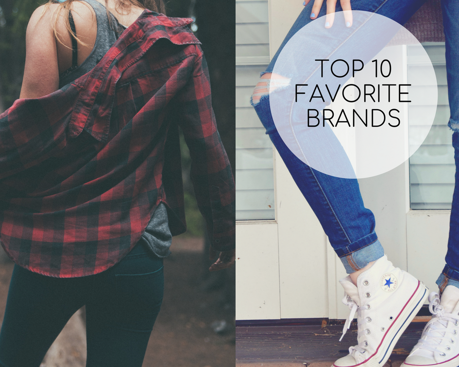 Top 10 Favorite Clothing Brands! C&B