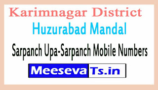 Huzurabad Mandal Sarpanch Upa-Sarpanch Mobile Numbers List Karimnagar District in Telangana State