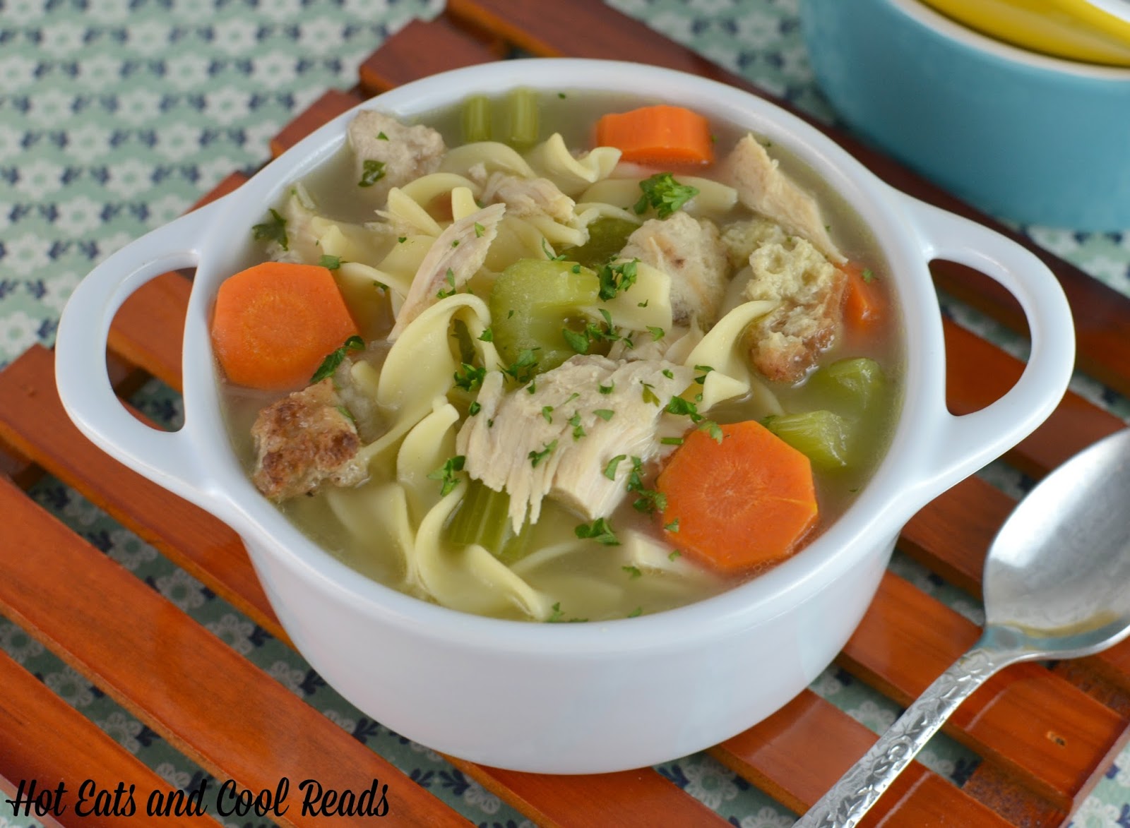 Hot Eats and Cool Reads Roasted Turkey and Stuffing Noodle Soup Recipe