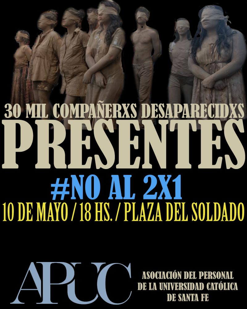 APUC REPUDIA EL 2X1 A LOS GENOCIDAS | Asociación del Personal de la ...