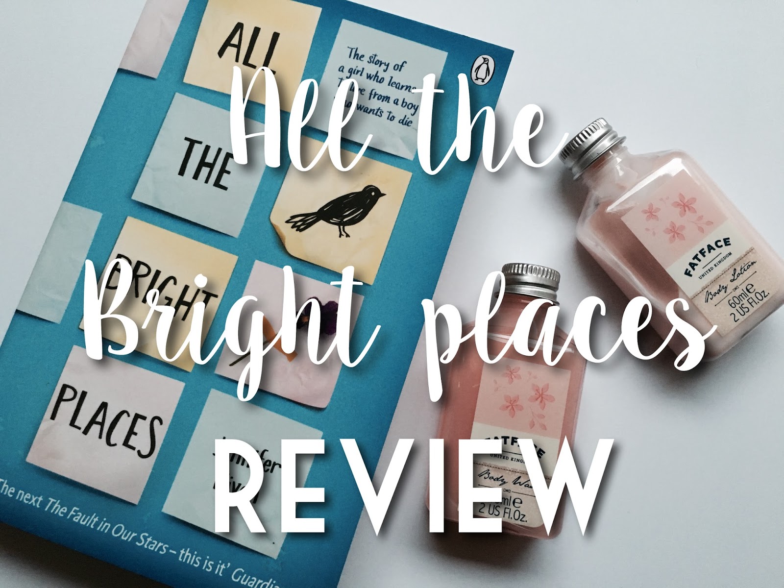 all the bright places jennifer niven review