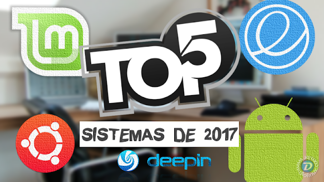 Top 5 sistemas de 2017 Top 5 sistemas de 2017