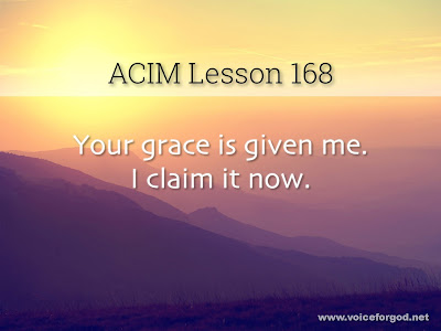 [Image: ACIM-Lesson-168-Workbook-Quote-Wide.jpg]
