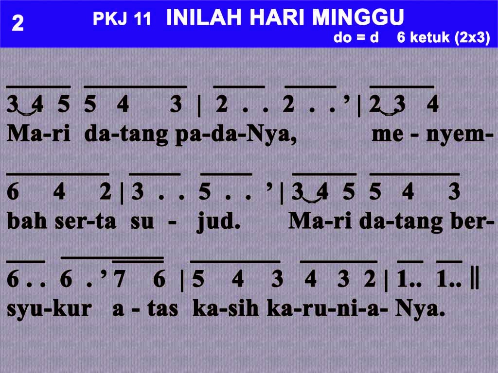 Lagu Gereja Rohani Kristen: Pelengkap Kidung Jemaat. 011. Inilah Hari