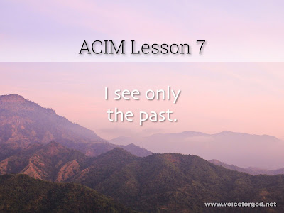 [Image: ACIM-Lesson-007-Workbook-Quote-Wide.jpg]