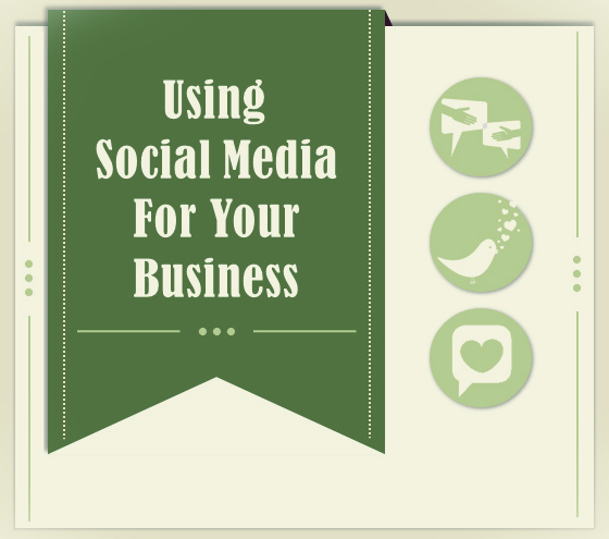 Get the Most Out of the Social Media for Your Business : using social media for business image