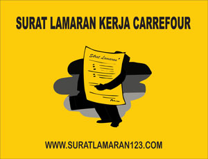 Contoh Surat Lamaran Kerja Di Carrefour Contoh Surat
