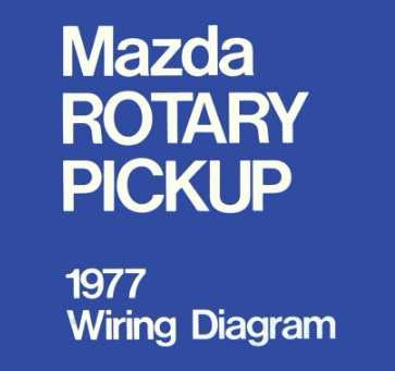 1977 MAZDA ROTARY PICKUP WIRING DIAGRAM