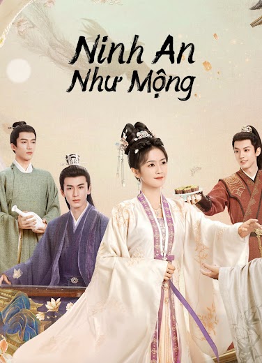 Ninh An Như Mộng - Story of Kunning Palace